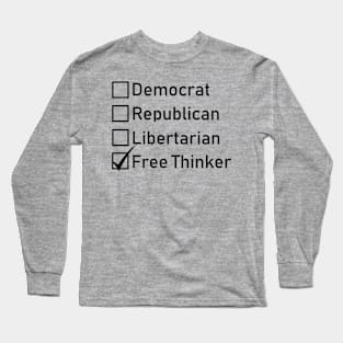 Free Thinker Long Sleeve T-Shirt